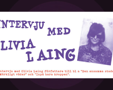 Olivia Laing, Ola Åstrand, En intervju med Olivia Laing, fanzine,