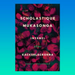 Mukasonga, "Inyenzi eller kackerlackorna" av Scholastique Mukasonga, Rwanda, folkmordet i Rwanda 1994,