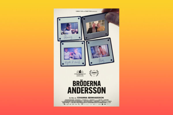 Bröderna Andersson. Filmen är en lyhörd, initierad, närmast genialt berättad familjehistoria med mycket bra klipp ur tidiga filmer som de unga bröderna spelar in under uppväxten. Johanna Bernhardson, Roy Andersson, film, filmkonst, dokumentärfilm, regissörer