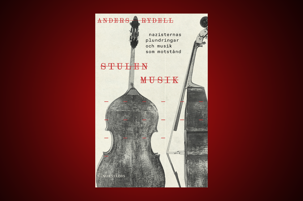 NAZISTERNA. Med boken ”Stulen musik” har Anders Rydell fullbordat en skrämmande, men fantastiskt läsvärd, trilogi om nazisternas plundringar av Europas kulturarv.nazism, musik, kulturarv, historia, andra världskriget, judisk kultur, antisemitism