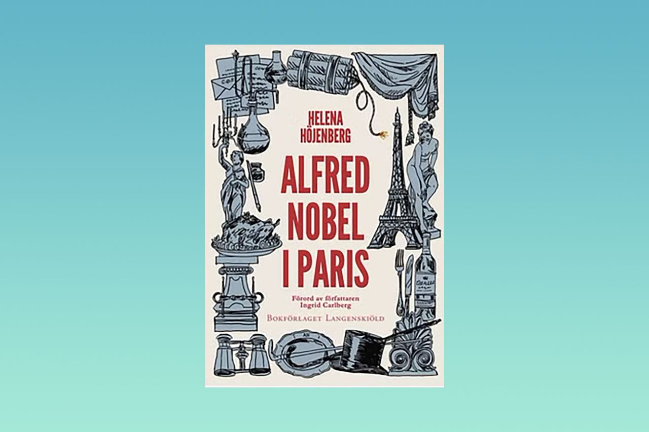 NOBEL. I morgon, den 10 december, firas Nobeldagen. Anne Edelstam har läst Helena Höjenbergs bok om Alfred Nobels tid i Paris. Det är en biografi som ger en ny och annorlunda bild av Nobelprisets instiftare. Alfred Nobel, Nobelpriset, Paris, 1800-talet, fransk kultur, Nobelpristagare, biografier,