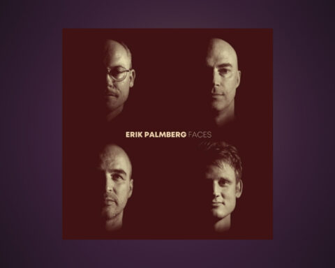 Erik Palmberg, JAZZ. ”Erik Palmbergs ’Faces’ är en förstklassig produktion, där alla medverkande på olika sätt lämnar sina värdefulla bidrag.” Det skriver Bo Bjelvehammar. jazz, jazzmusik, jazzkvartett, Erik Palmberg, Bo Bjelvehammar, skivnytt,