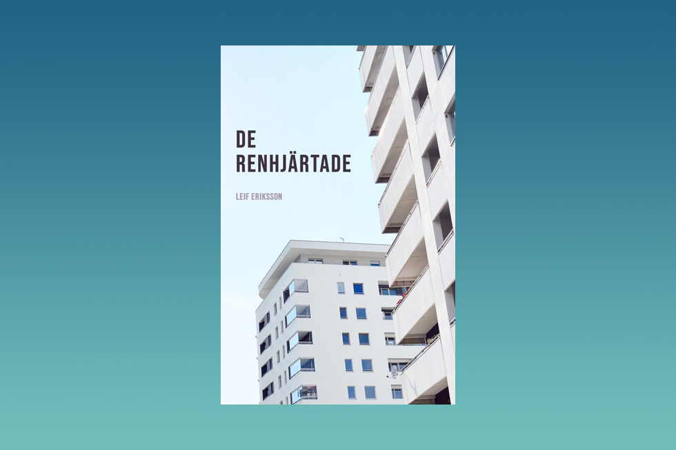 ERIKSSON. ”Det är i det utsökta språket som ljuset och hoppet finns.” Det skriver Thomas Almqvist som läst Leif Erikssons ödesmättade roman ”De renhjärtade”. roman, berättarkonst, Claude Simon, Leif Eriksson, prosakonst, svenskspråkig litteratur,
